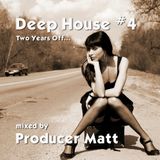Two Years Off - New Deep House mix for October 2015