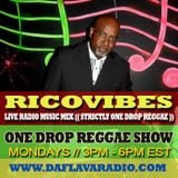 RICOVIBES ONE DROP REGGAE SHOW_APRIL 14TH 2014