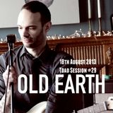 Toadcast #290 - Old Earth Toad Session