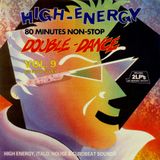 High-Energy Double-Dance Volume 9 (1987) 80 mins non-stop mix
