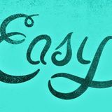 EASY: Big & Tall Sessions 5: The Deeper I Go