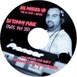 DJ Tommy Funk - All Mashed Up