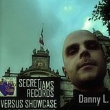Secret Jams Records Versus Showcase - 04 - Danny L.- Crossfader Radio - 11.12.2013.