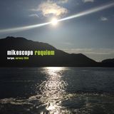 mikescope requiem