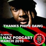 I Haz Phifecast: March 2016