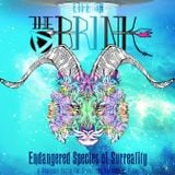 BFR @ The Brink - Endangered Species of Surreality