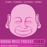 Buddha Music Podcast S13E05 - Mixed by: Mario Greco