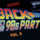 DJSURF BACK TO THE 90'S VOL. 2 - MIXTAPE