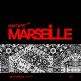 Mixtape #19 — Marseille