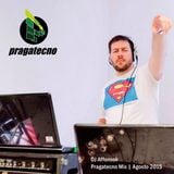 DJ Affonsok - Pragatecno Mix Agosto 2015