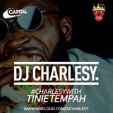 #CharlesyWith Tinie Tempah + 1st Play of All You (Feat Wretch 32 & G Frsh)