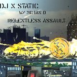 Relentless Assault w MC Ian D - R.I.P. brotha