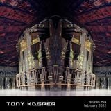 Tony Kasper - Studio Mix February 2012