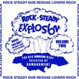 Rock Steady Explosion Vol. 2