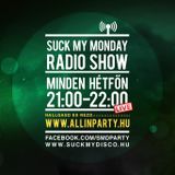 Suck My Monday - Mark Spencer @ All In PartyRadio
