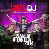 ATL DJ, Planeta Atlântida 2014