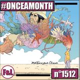 #ONCEAMONTH 1512