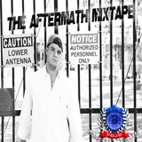 THE AFTERMATH MIXTAPE