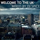 WELCOME TO THE UK - DJ SPICE