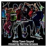 "Nima Town Sound" mixed by Nerima Groove