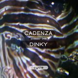 Cadenza Podcast 046 (Cycle) - Dinky