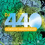 DJ 440 - Nordeste Inedependente