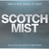 Max River - Scotch Mist