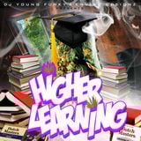 Dj Fara presents the Higher Learning Sessions Ep7 27-01-11