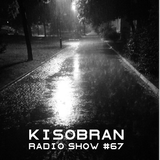 Kisobran radio show #67