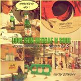 Uusi Legacy LOVE SUN REGGAE N SOUL