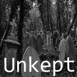 Unkept
