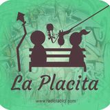 La Placita 09 06 15 por Radio LaBici