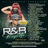 R&B Wrap Up