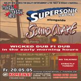 SoundQuake vs Supersonic - friendly Dub fi Dub / Berlin, 2005