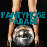 Pantyhose Parade (Promo Disco Mix)