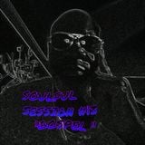 SOULFUL SESSION #13 "GOSPEL" Mixed By B-BOP 12/29/2015