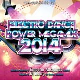 Electro Dance Power Megamix 2014 (Best of 2014)