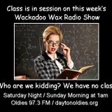 Wackadoo Wax Radio Show 44 with A. Ghastlee Ghoul and Comrade X Munson