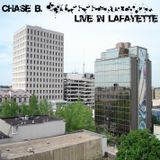Live in Lafayette - Chase B.