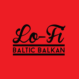 Baltic Balkan - LO FI