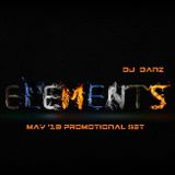 ELEMENTS (May '13 Promotional set) Mixed by DJ DANZ