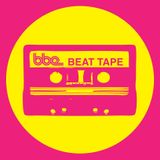 BBE BEAT TAPE - JUSTICE