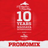 Massaya 10th Anniversary Extravaganza Promomix