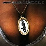 SoulBrigada pres. Deep, Down & Dirty Vol. 3