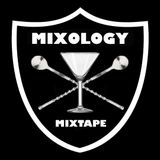 Mixology Mixtape