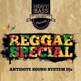 Reggae Special - Antidote Sound System Mix