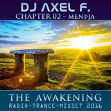 DJ Axel F. - Awakening - Mendja (Chapter 02)
