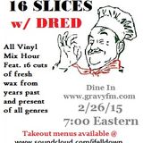 16 Slices 2-26-15 mixcast