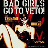 Djane Tsunami - record Mix - VETO at Night GOOD GIRLS GO TO HEAVEN BAD GIRLS GO TO VETO - 31/01/2015