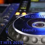 Mr.DJMASTER-X & FRIENDS (2015)